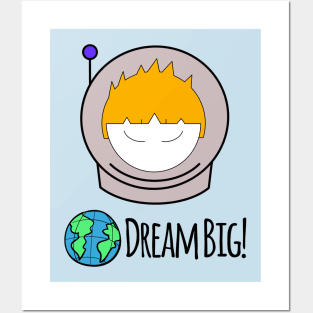 Dream Big Boy Posters and Art